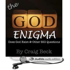 The God Enigma Answers to the BIG Questions [Unabridged] [Audible 