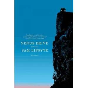  Venus Drive[ VENUS DRIVE ] by Lipsyte, Sam (Author) Mar 02 