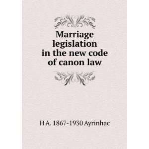  Marriage legislation on the new Code of canon law Henry 