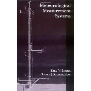   Meteorological Measurement Systems [Hardcover] Fred V. Brock Books