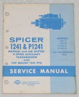   1241 & P1241 4 Speed Auxiliary Transmission  Factory Service Manual