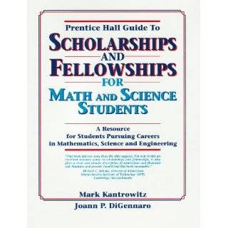 Prentice Hall Guide to Scholarships and Fellowships for Math and 