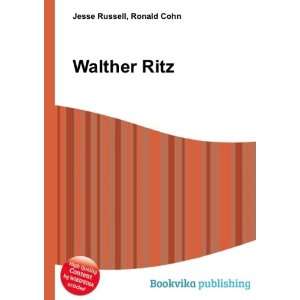 Walther Ritz Ronald Cohn Jesse Russell  Books