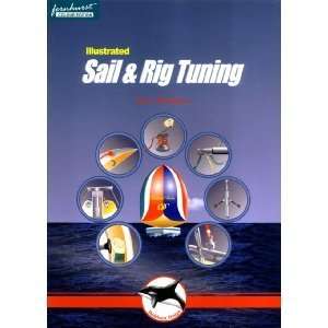  Illustrated Sail & Rig Tuning Patio, Lawn & Garden