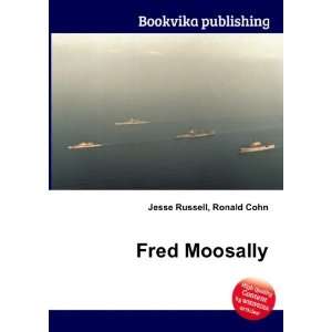 Fred Moosally Ronald Cohn Jesse Russell  Books