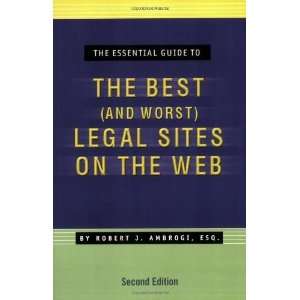   ) Legal Sites on the Web [Paperback] Robert J. Ambrogi Esq. Books
