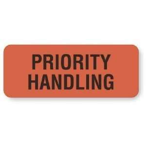 Label, Priority Handling (420/pk)  Industrial & Scientific
