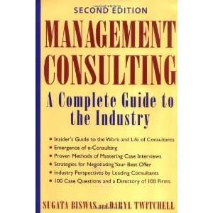  Management Consulting A Complete Guide to the Industry 
