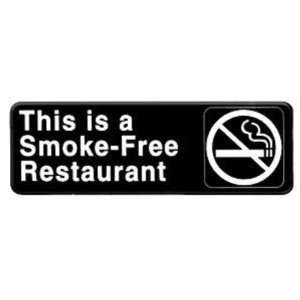   x9 Restaurant Sign, This is a Smoke Free Restaurant Information Sign