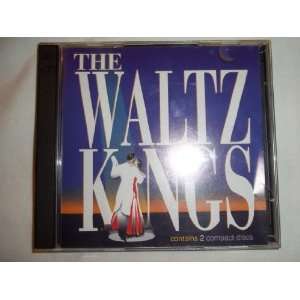  The Waltz Kings   2 Compact Discs 