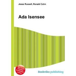  Ada Isensee Ronald Cohn Jesse Russell Books