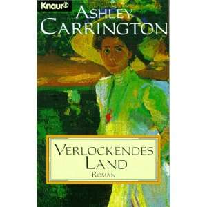   Land.  Ashley Carrington, Rainer M. Schröder Bücher