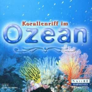 Korallenriff im Ozean Various, Natur  Musik