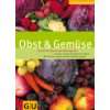 Obst  und Gemüsegarten  Ulrike Pfeifer Bücher