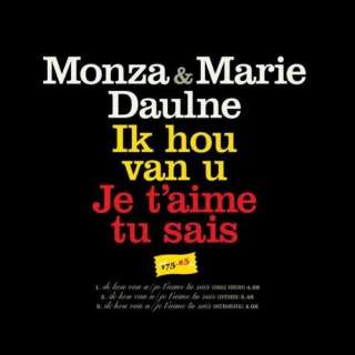 Ik Hou Van U/ Je TAime Tu Sais (Instrumental) Monza & Marie Daulne