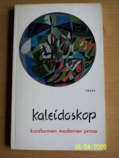 Kaleidoskop   Kurzformen moderner Prosa   Dichtung und Dokumente in 