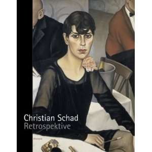 Christian Schad Retrospektive  Christian Schad Bücher