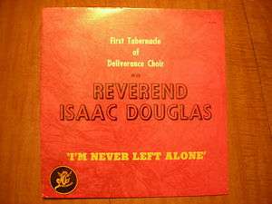 SEALED LP REVEREND ISAAC DOUGLAS IM NEVER LEFT ALONE NASHBORO  