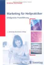 marketing fuer heilpraktiker erfolgreiche praxisfuehrung von kristina 