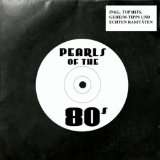  Pearls Of The 80s   Singles Weitere Artikel entdecken