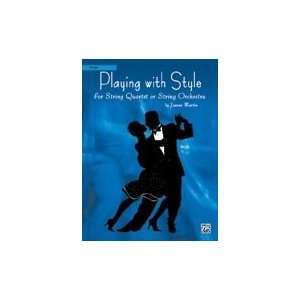  Alfred Publishing 00 17780X Playing with Style for String 