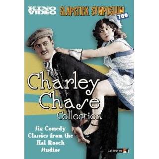  Chase Collection, Vol. 2 (Slapstick Symposium) ~ Charley Chase 
