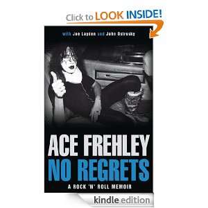 No Regrets Joe Layden, Ace Frehley  Kindle Store