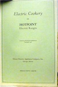   ADVERTISING HOTPOINT ELECTRIC RANGES RECIPES OVEN MEALS BREADS MEATS