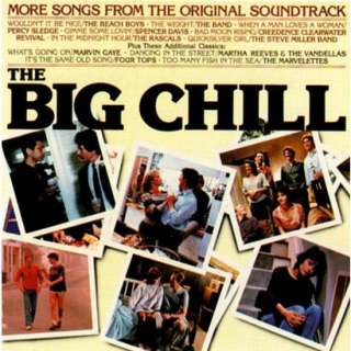 The Big Chill More Songs from the Original Soundtrack.Opens in a new 