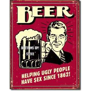  Personalized Beer Ugly Tin Sign