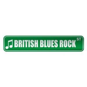   BRITISH BLUES ROCK ST  STREET SIGN MUSIC