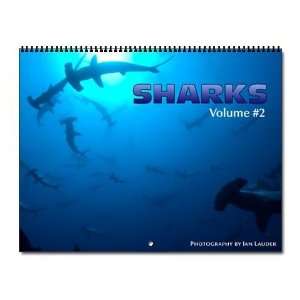  Sharks Volume 2 Animals / wildlife Wall Calendar by 