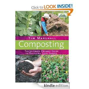 Composting The Ultimate Organic Guide to Recycling Your Garden Tim 