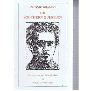  The Southern Question [Paperback] Antonio Gramsci Books
