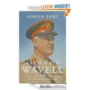 Archibald Wavell Adrian Fort  Kindle Store