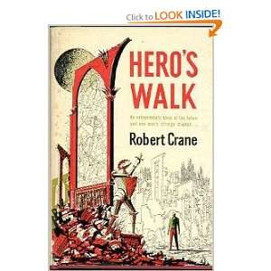  Heros Walk Robert Crane Books
