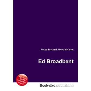  Ed Broadbent Ronald Cohn Jesse Russell Books