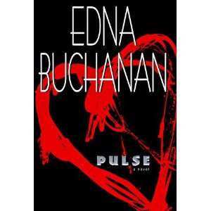  Pulse [Hardcover] Edna Buchanan Books