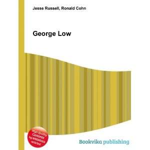 George Low [Paperback]