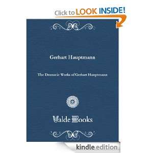   Works of Gerhart Hauptmann eBook Gerhart Hauptmann Kindle Store
