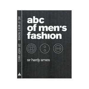   ABC of Mens Fashion Publisher Abrams Books Sir Hardy Amies Books