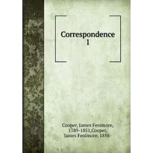   James Fenimore, 1789 1851,Cooper, James Fenimore, 1858  Cooper Books