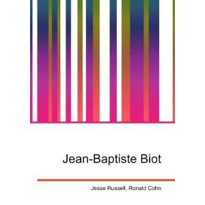  Jean Baptiste Biot Ronald Cohn Jesse Russell Books