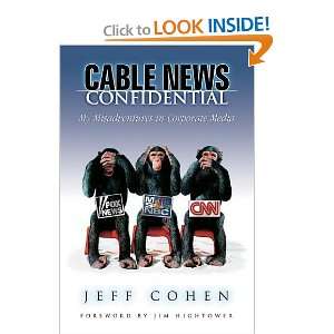    My Misadventures in Corporate Media [Paperback] Jeff Cohen Books