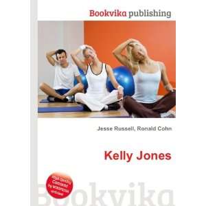 Kelly Jones [Paperback]