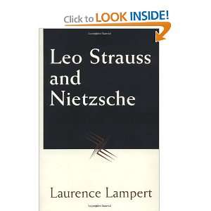 Leo Strauss and Nietzsche [Paperback]