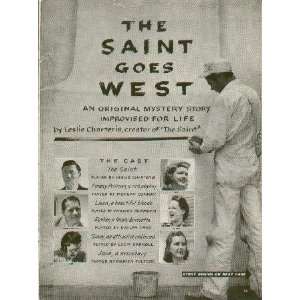  The Saint Goes West, featuring Leslie Charteris, Morgan 