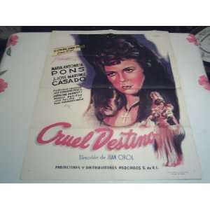 Original Mexican Movie Poster Cruel Destino Maria Antonieta Pons Juan 