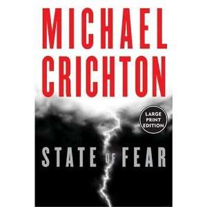 State of Fear (Large Print) By Michael Crichton  Harper  Books