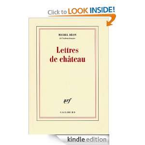 Lettres de château (Blanche) (French Edition) Michel Déon  